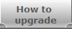 How to 
upgrade